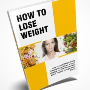 How To Lose Weight Ebook