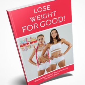 Lose The Weight For Good Ebook